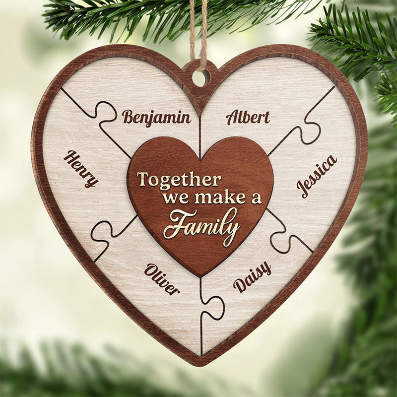 Together We Make A Family - Family Personalized Custom Ornament - Wood  Heart Shaped - Christmas Gift For Family Members